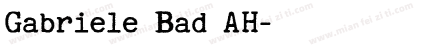 Gabriele Bad AH字体转换